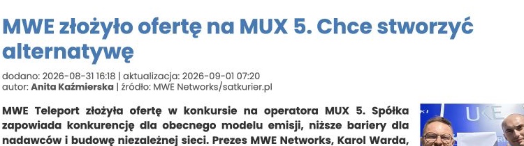 Zrzut ekranu publikacji: MWE złożyło ofertę na MUX 5. Chce stworzyć alternatywę