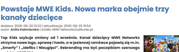 Zrzut ekranu publikacji: Powstaje MWE Kids. Nowa marka obejmie trzy kanały dziecięce