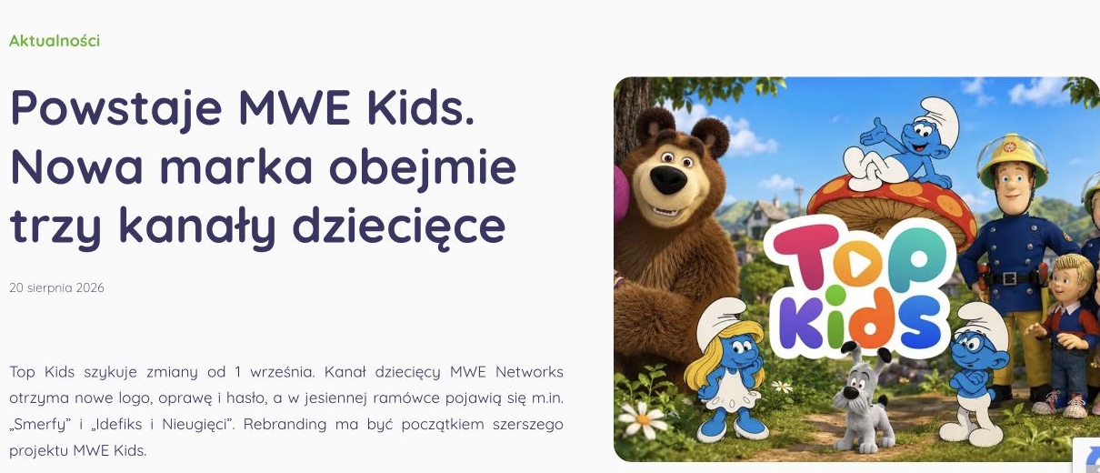 Zrzut ekranu publikacji: Powstaje MWE Kids. Nowa marka obejmie trzy kanały dziecięce
